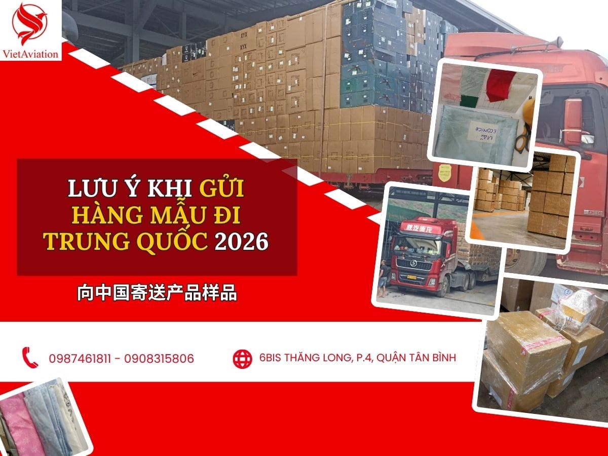 Các lưu ý khi vận chuyển hàng mẫu sang Trung Quốc