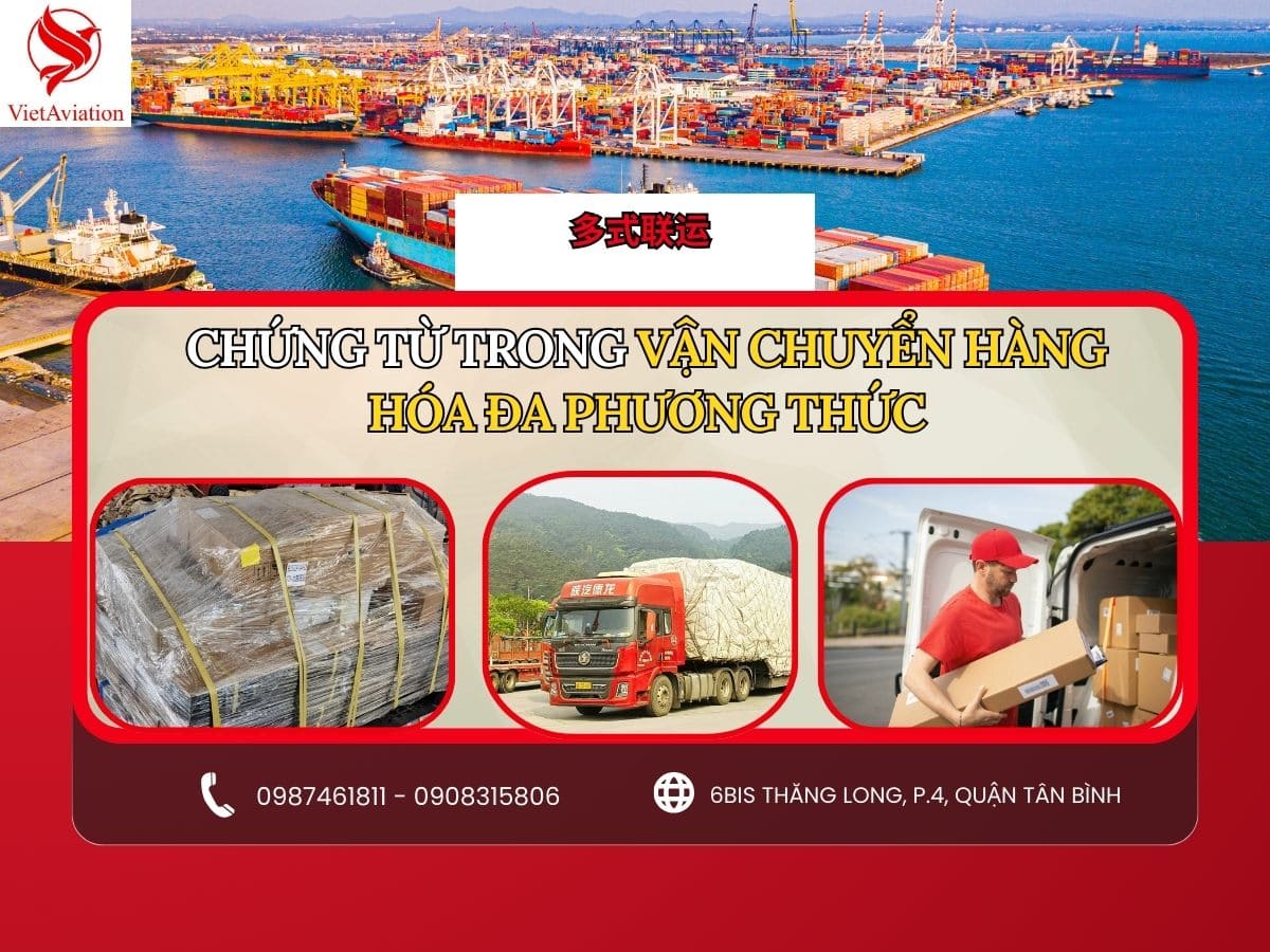 Các chứng từ trong vận chuyển hàng hóa đa phương thức